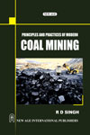NewAge Principles and Practices of Modern Coal Mining